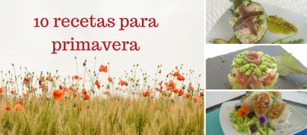 10 recetas para primavera