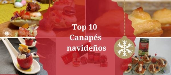 Canapés navideños Top 10