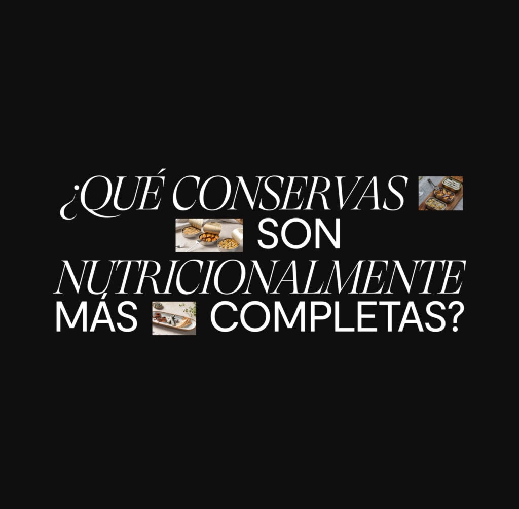 conservas nutricionalmente más completas