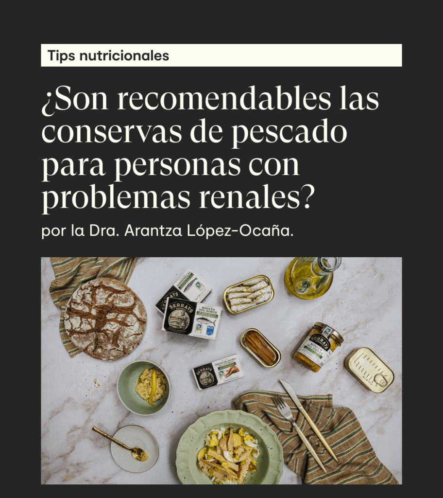 conservas de pescado problemas renales